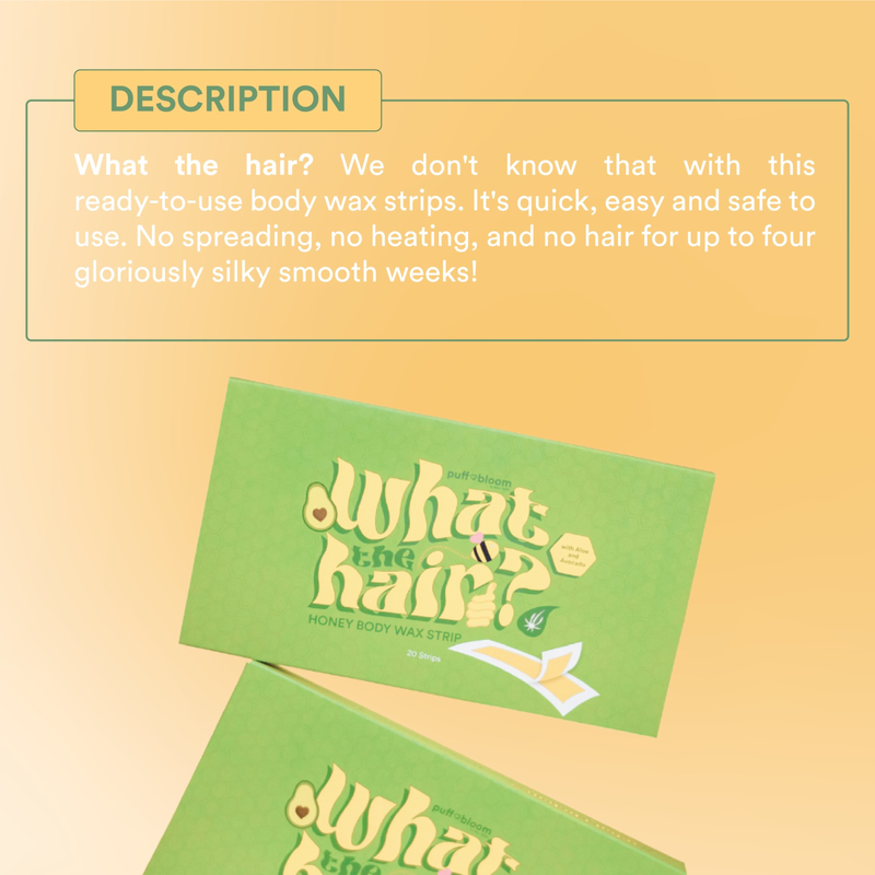 Puff & Bloom What The Hair? Honey Body Wax Strip 20 Strips